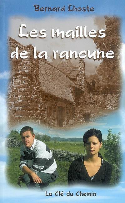 Les mailles de la rancune