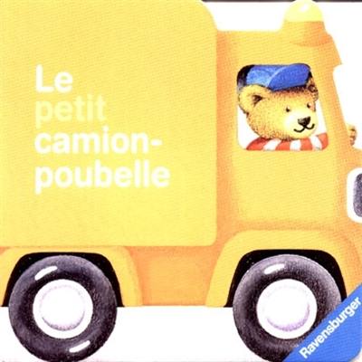 Le petit camion poubelle