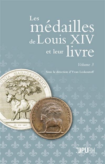 Les médailles de Louis XIV et leur livre