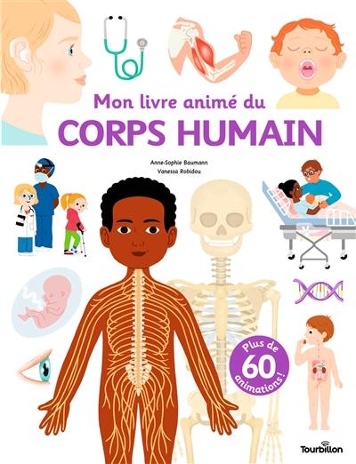 Mon livre animé du corps humain