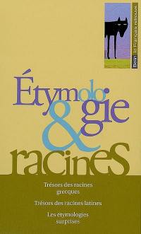 Etymologie & racines