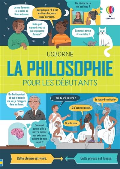 La philosophie pour les débutants