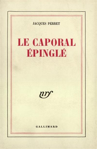 Le Caporal épinglé