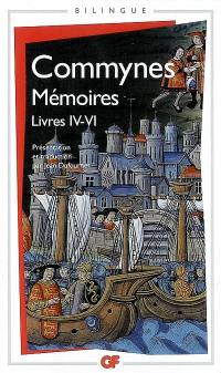 Mémoires. Vol. 2. Livres IV à VI