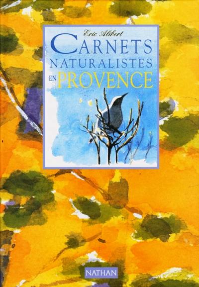 Carnets naturalistes en Provence