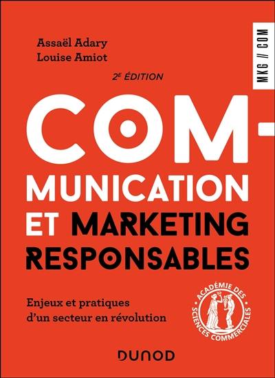 Communication et marketing responsables : enjeux et pratiques d'un secteur en révolution