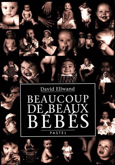 Beaucoup de beaux bébés