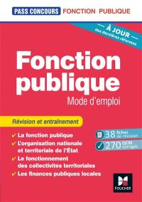 Fonction publique : mode d'emploi