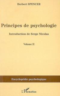 Principes de psychologie : 1855-1872. Vol. 2