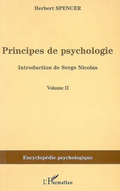 Principes de psychologie : 1855-1872. Vol. 2