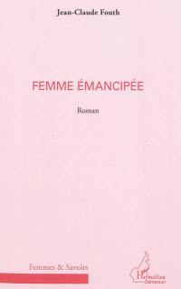 Femme émancipée