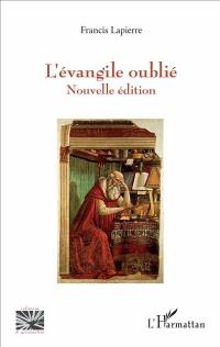 L'Evangile oublié