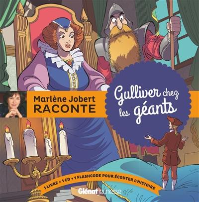 Gulliver chez les géants Gulliver chez les géants