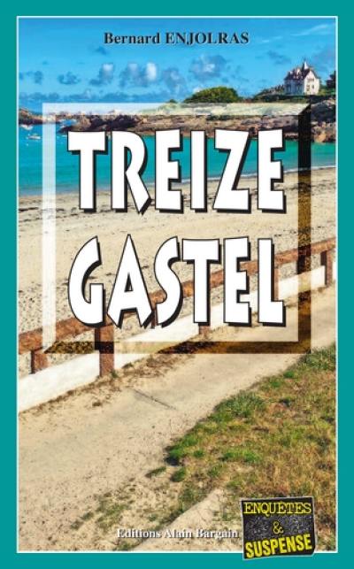 Treize gastel