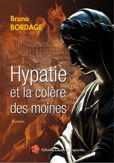 Hypatie et la colère des moines