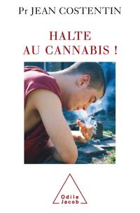 Halte au cannabis !