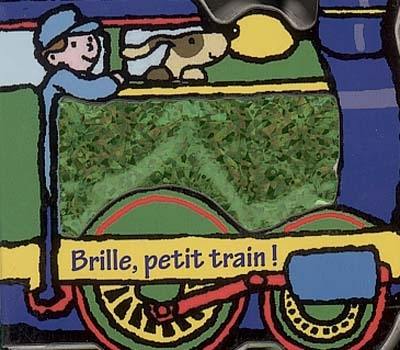 Brille, petit train !