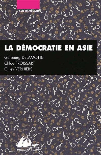 La démocratie en Asie : Japon, Inde, Chine