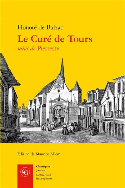 Le curé de Tours. Pierrette