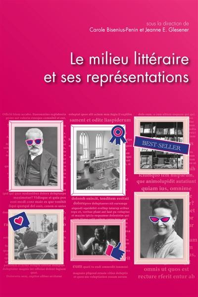 Le milieu littéraire et ses représentations : colloque international, 3-4 décembre 2020