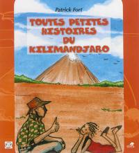 Toutes petites histoires du Kilimandjaro