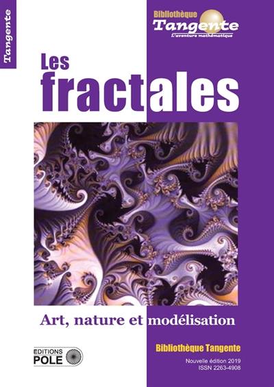 Les fractales : art, nature et modélisation