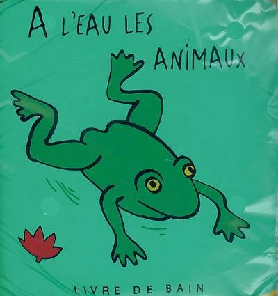 A l'eau les animaux