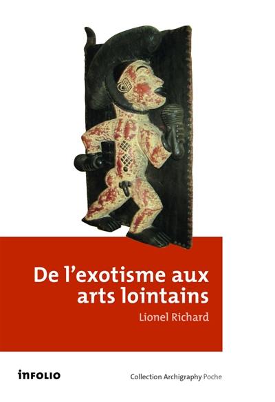 De l'exotisme aux arts lointains