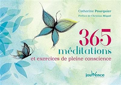 365 méditations et exercices de pleine conscience