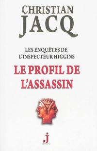 Les enquêtes de l'inspecteur Higgins. Vol. 4. Le profil de l'assassin