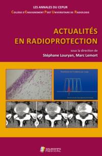 Actualités en radioprotection