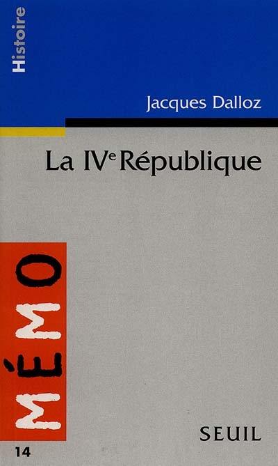 La IVe République