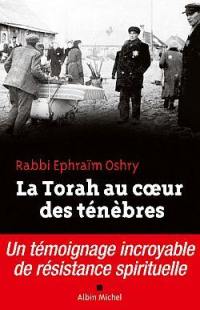 La Torah au coeur des ténèbres