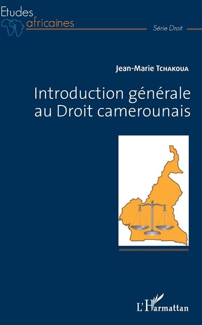 Introduction générale au droit camerounais