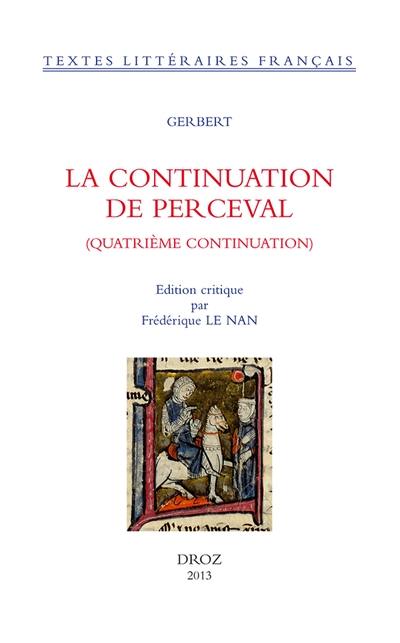 La continuation de Perceval : quatrième continuation