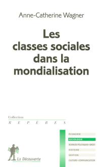 Les classes sociales dans la mondialisation