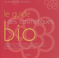 Le guide des cosmétiques bio