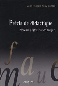 Précis de didactique : devenir professeur de langue