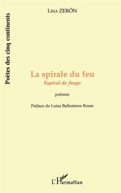 La spirale du feu : poèmes