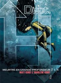 Dept. H : meurtre en grande profondeur. Vol. 1