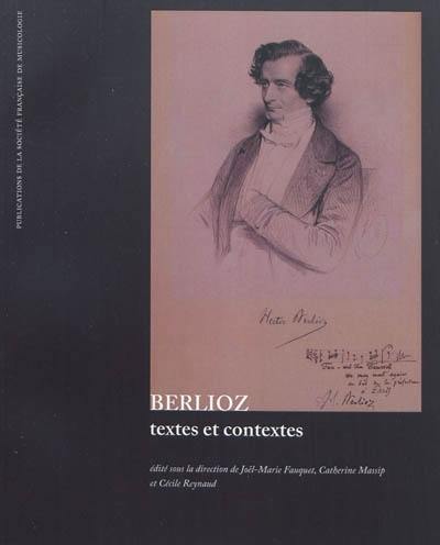 Berlioz : textes et contextes