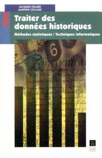 Traiter des données historiques : méthodes statistiques, techniques informatiques