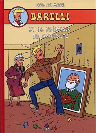 Barelli. Vol. 7. Barelli et le seigneur de Gonobutz