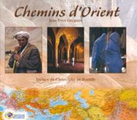 Chemins d'Orient