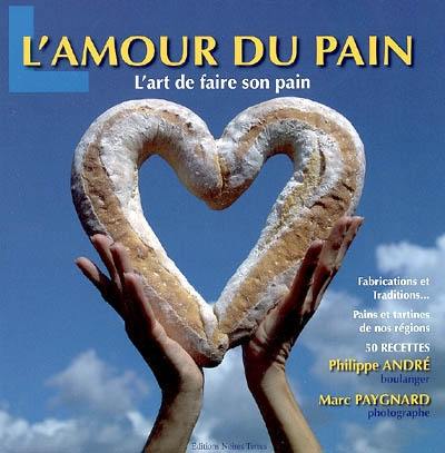 L'amour du pain