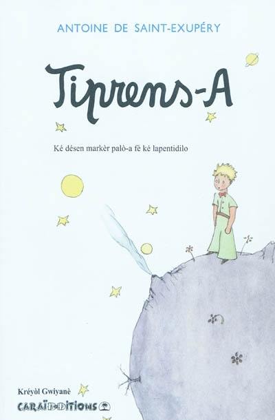 Tiprens-A : ké désen markèr palò-a dè ké lapentidilo