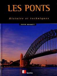 Les ponts : histoire et techniques