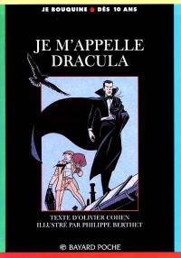 Je m'appelle Dracula