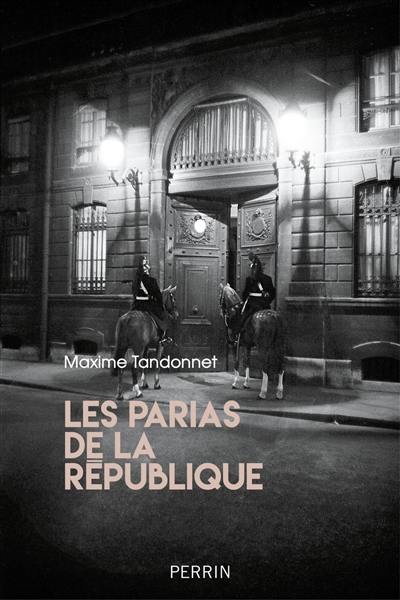 Les parias de la République