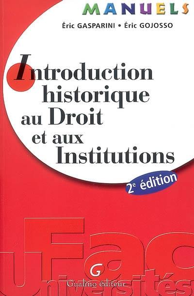 Introduction historique au droit et aux institutions